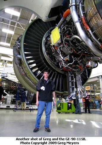 Greg Meyers with General Electric GE-90-115B turbofan engine. Photo (c) 2009 Greg Meyers